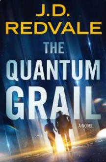 J.D. Redvale - The Quantum Grail